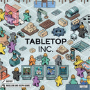 Tabletop Inc Board Game