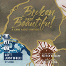 Broken and Beautiful Standard Edition Board Game