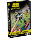 Star Wars: Shatterpoint Strategic Positions