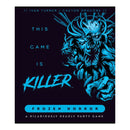 This Game Is Killer Frozen Horror Board Game