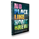 No Place Like Homebrew Board Game