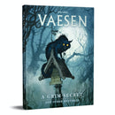 Vaesen A Wicked Secret & Other Mysteries Adventure Module Hardback