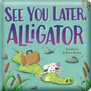 See You Later Alligator Book