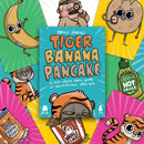 Tiger Banana Pancake Game