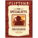 Fliptown - The Specialists Expansion Game