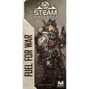 Steamwatchers Fuel for War Expansion
