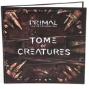 Primal - The Awakening - Artbook - The Tome of Creatures