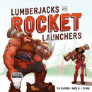 Lumberjacks with Rocket Launchers Game