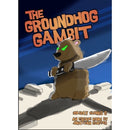 Holiday Hijinks 6 The Groundhog Gambit Game