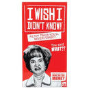 I Wish I Didn't Know Game