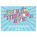 Oops I'm Singing Again Game