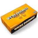 We're Doomed Game