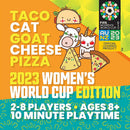 Blue Orange Games Taco Cat 2023 FIFA Womens World Cup Edition Game