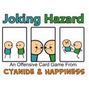 Joking Hazard by Cyanide & Happiness CANNOT BE  Game