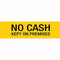 Apli No Cash Kept On Premises Self Adhesive Sign Yellow 900416 - SuperOffice