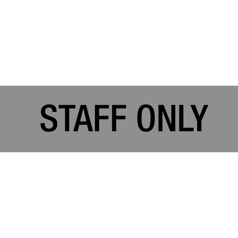 Apli Staff Only Self Adhesive Sign Silver 900421 - SuperOffice
