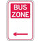 Brady Parking Signs - Bus Zone Arrow Left Metal B850877 - SuperOffice