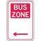 Brady Parking Signs - Bus Zone Arrow Left Reflective Aluminium B850876 - SuperOffice