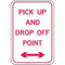 Brady Parking Signs - Pick Up And Drop Off Point Metal B850895 - SuperOffice