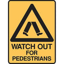 Brady Warning Sign Watch Out For Pedestrians 300x450mm Polypropylene 844441 - SuperOffice