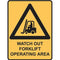 Brady Warning Sign Watch Out Forklift Operating Area 450x300mm Polypropylene 841746 - SuperOffice