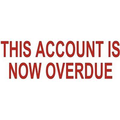 Deskmate Pre-Inked Stamp This Account Is Now Overdue Red 0317240 - SuperOffice