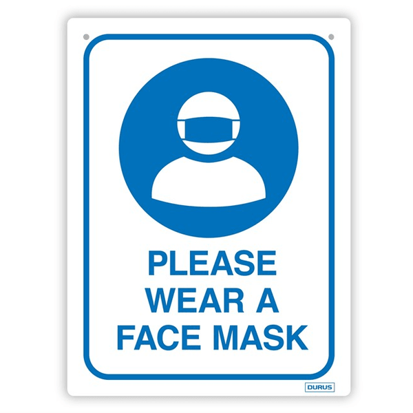 Durus Please Wear a Face Mask Sign Durable Polypropylene Signage 400146373 - SuperOffice
