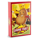 Gimme That From Makers of Taco Cat Goat Cheese Pizza Party Game 803979090719 - SuperOffice