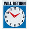 Headline Sign Will Return Clock 190 X 230Mm P9382 - SuperOffice
