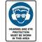 Trafalgar Mandatory Sign Hearing And Eye Protection 450x600mm B835014 - SuperOffice